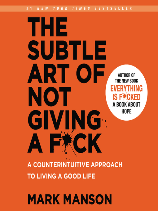 Title details for The Subtle Art of Not Giving a F*ck by Mark Manson - Available